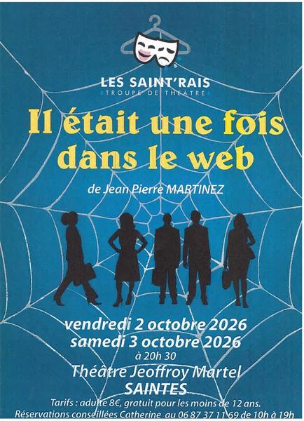 Théâtre - Il était une fois dans le web