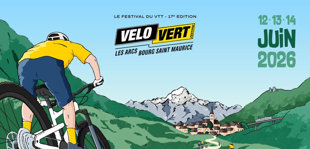 Le Vélo Vert Festival du 12 au 14 juin 2026 - Sainte-Foy-Tarentaise
