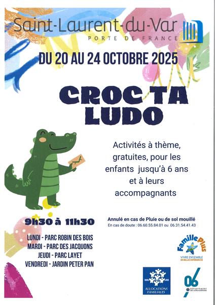 Croc ta Ludo - Vacances de la Toussaint 2025_Saint-Laurent-du-Var
