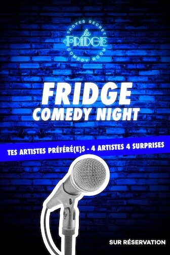 Fridge Comedy Night