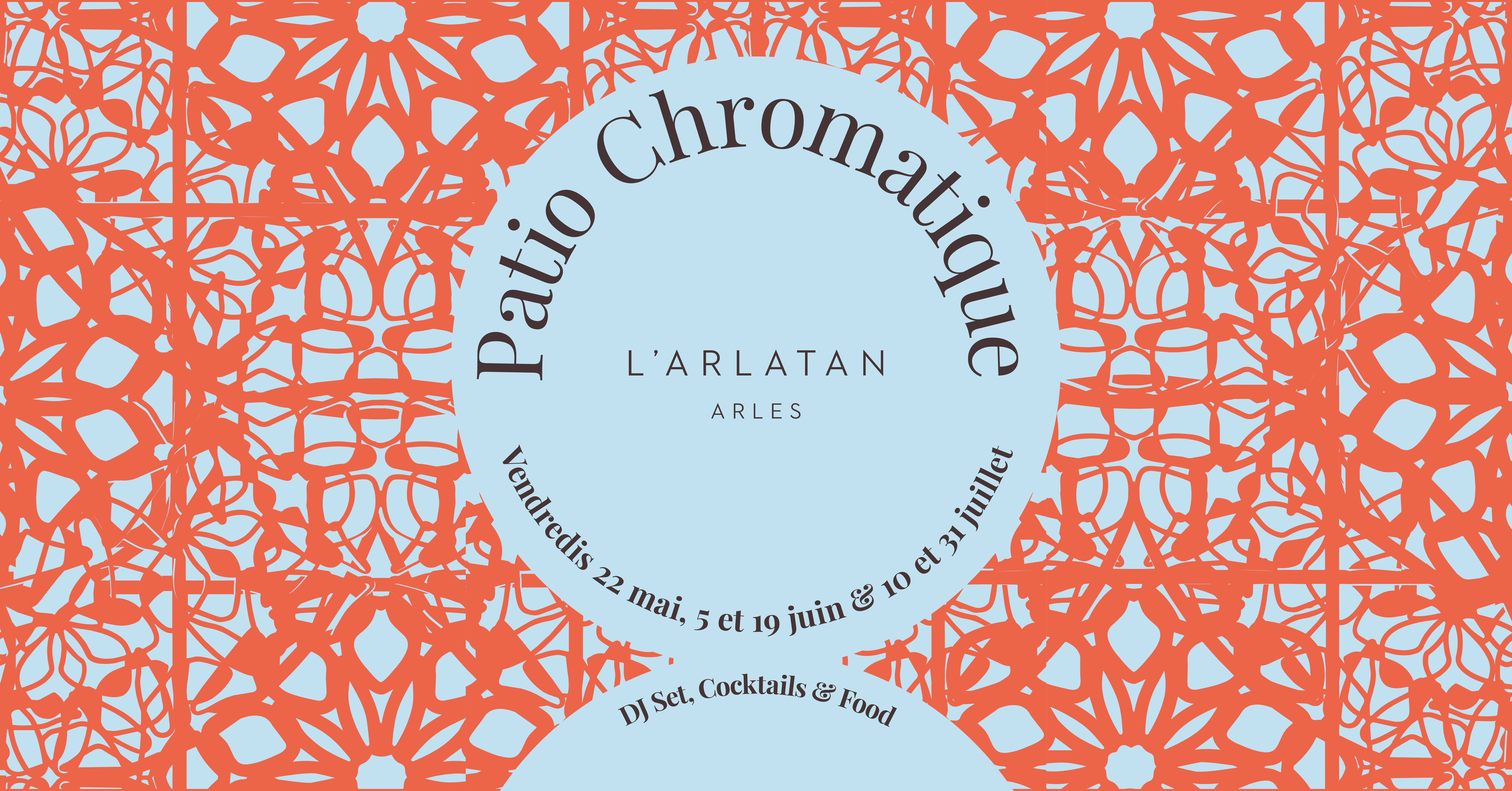 Patio Chromatique à L&rsquo;Arlatan