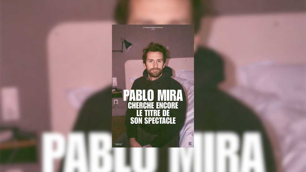 Théâtre Galli : Pablo Mira | Cherche encore le titre de son spectacle_Sanary-sur-Mer