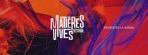 Festival Matières Vives - Chambre noire et mantra_Roanne