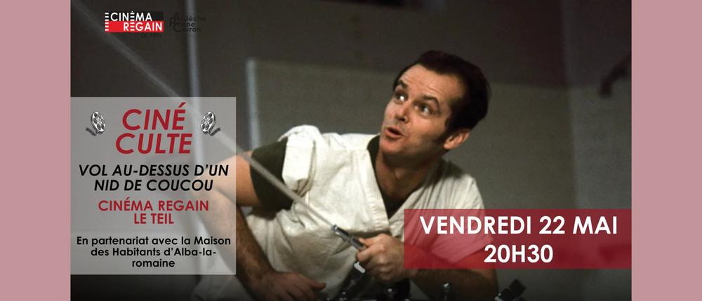 Ciné-culte : Vol au dessus dun nid de coucou_Le Teil