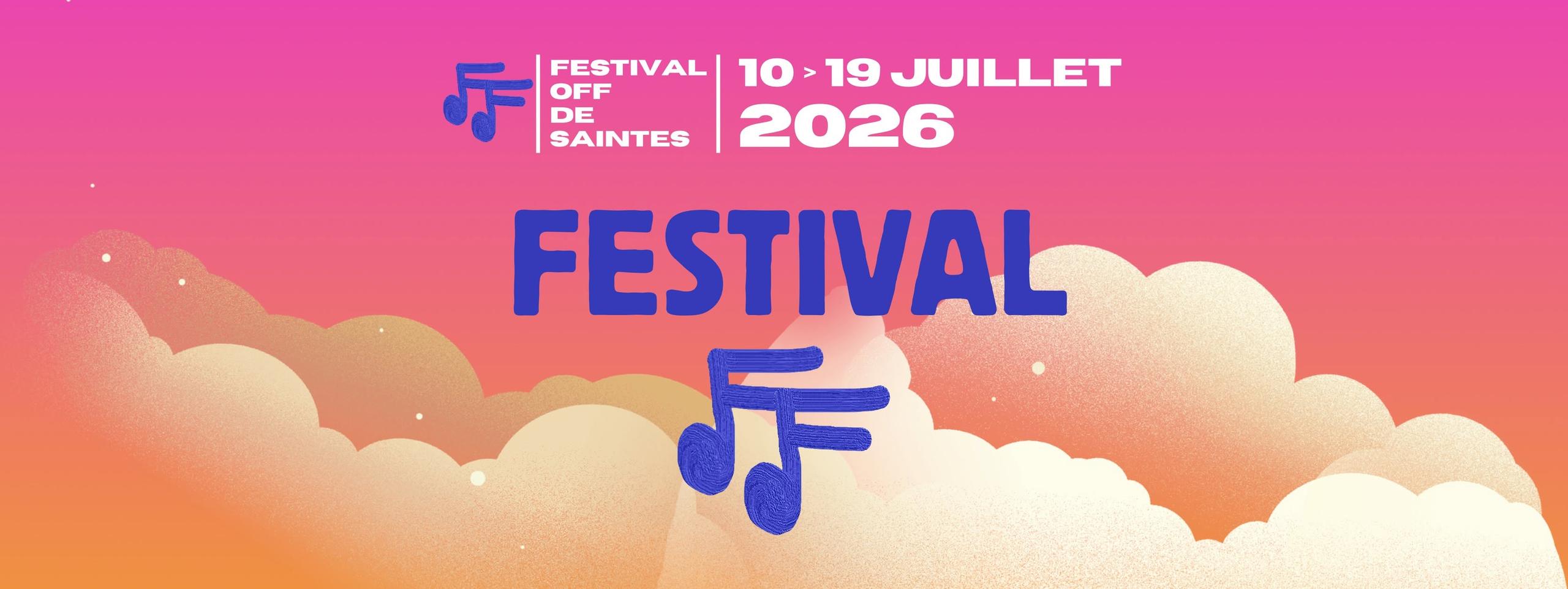 FESTIVAL OFF DE SAINTES 2026 - PRÉSENTATION