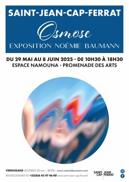"Osmose" : Une exposition par Noémie Baumann_Saint-Jean-Cap-Ferrat
