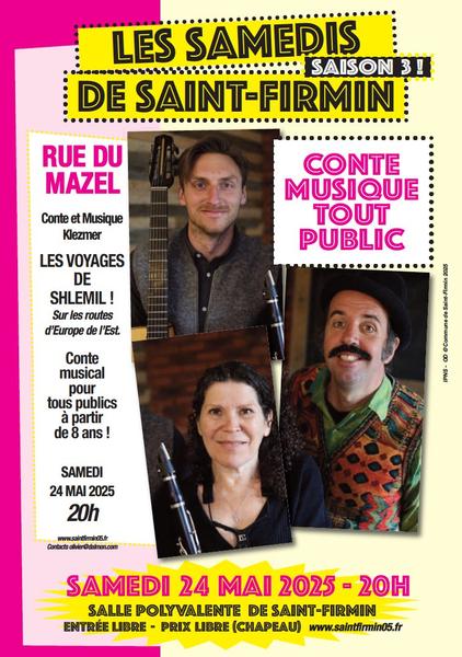 Les samedis de St Firmin - Les Voyages de Shlemil - © Les samedis de St Firmin - Les Voyages de Shlemil Les samedis de St Firmin - Les Voyages de Shlemil - © Les samedis de St Firmin - Les Voyages de Shlemil