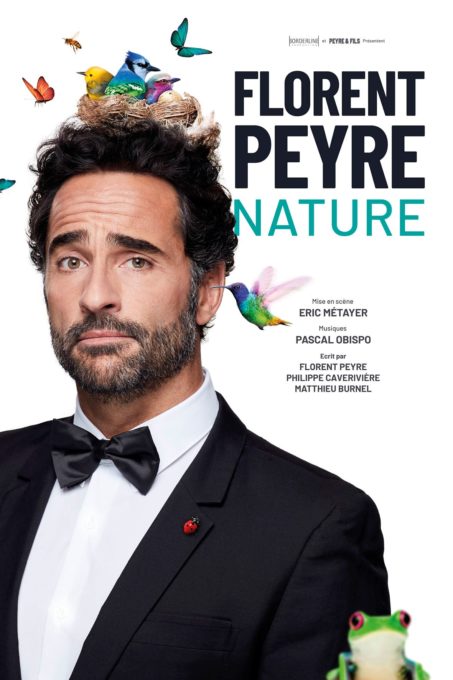 One man show Florent Peyre "Nature" - L'Intégral