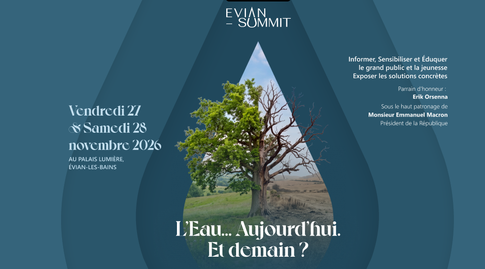 Evian Summit - 2ème édition - L'Eau Aujourd'hui et Demain ?