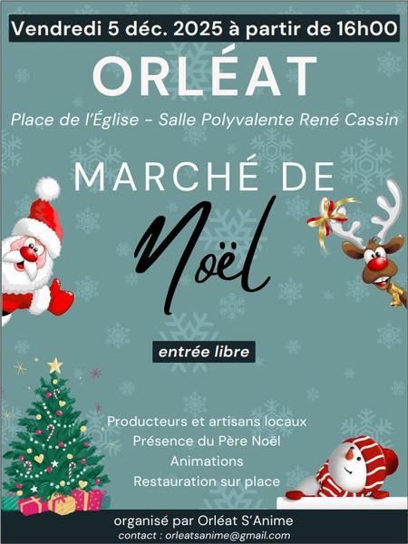 14ème Edition du Marché de Noël d'Orléat