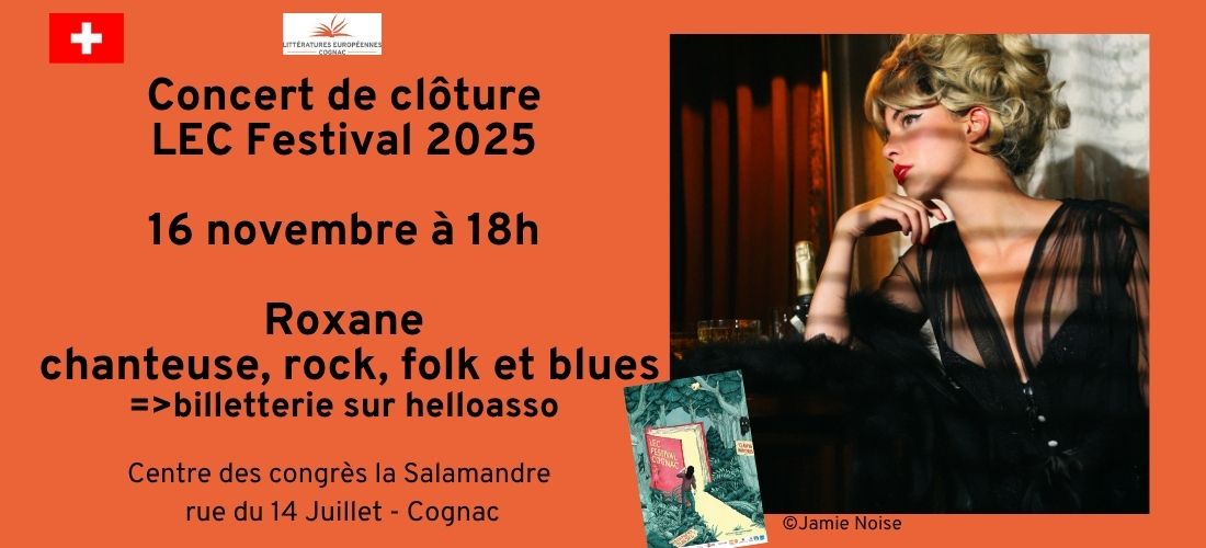 LEC Festival - Concert de Roxane (Festival des Littératures Européennes Cognac)