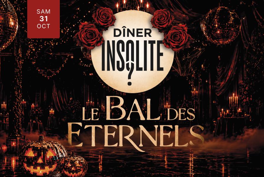 Spectacle - Le Bal des Éternels