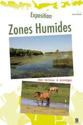 Exposition « Zones humides »