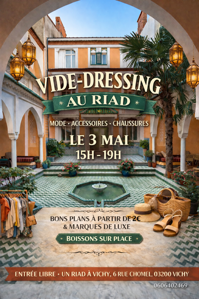 Vide dressing au Riad &agrave; Vichy