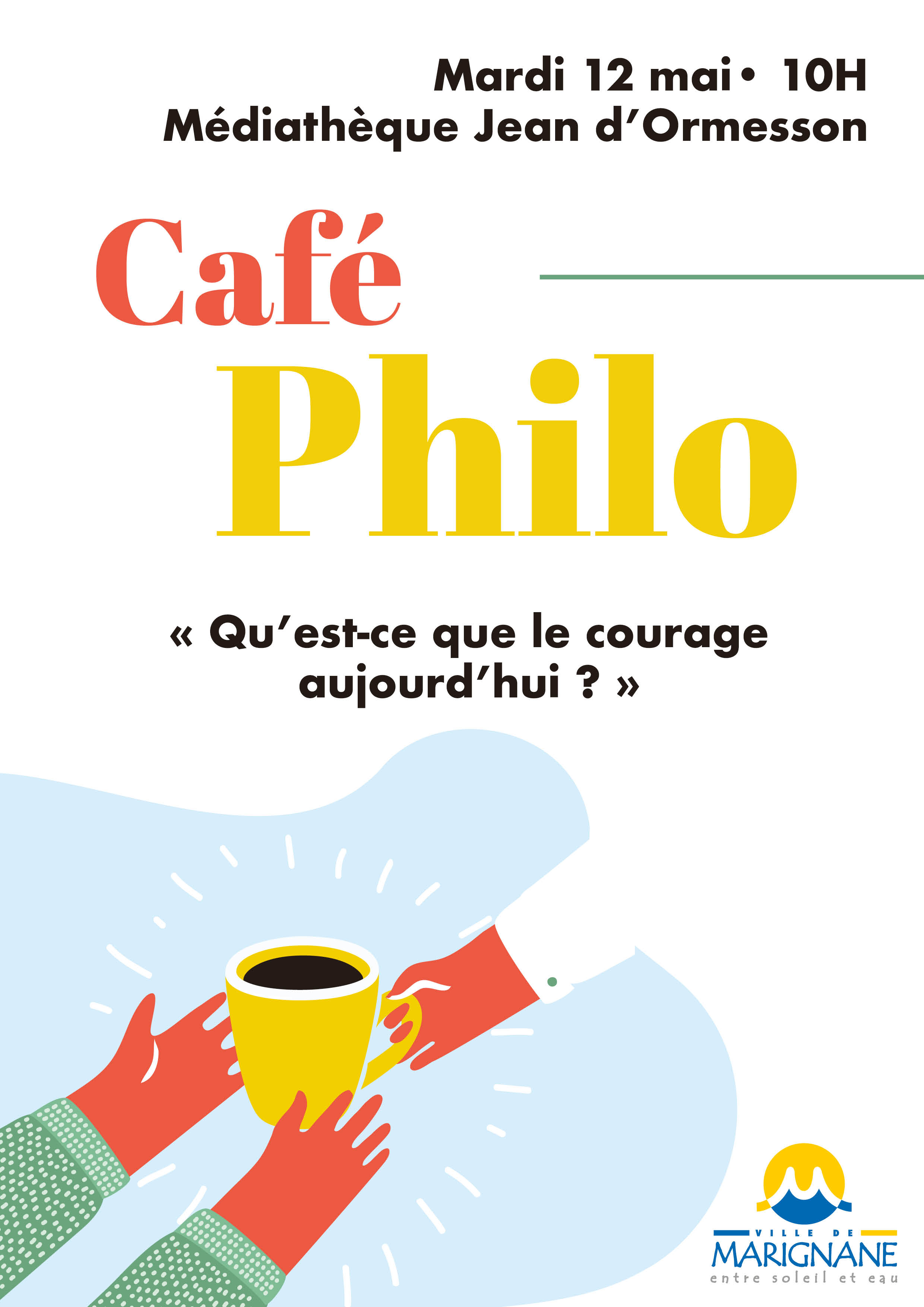 Café philo : Qu'est-ce que le courage aujourd'hui ?