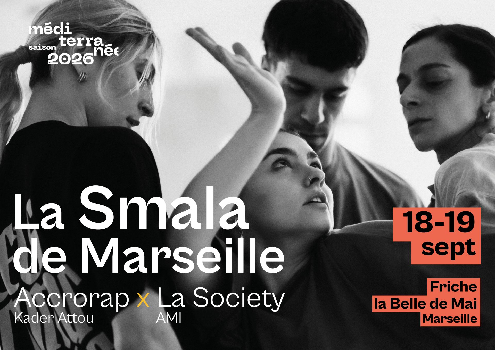 La Smala de Marseille — Accrorap x La Society