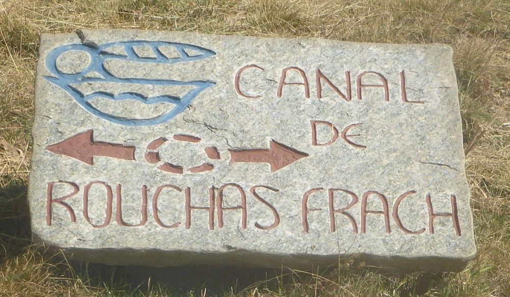 Découverte du Canal de Rouchas Frach