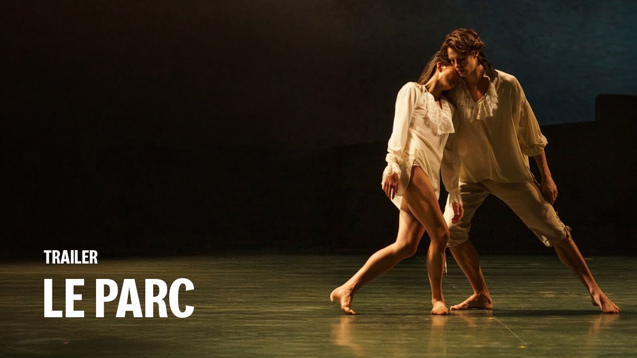 Ciné ballet - Le Parc