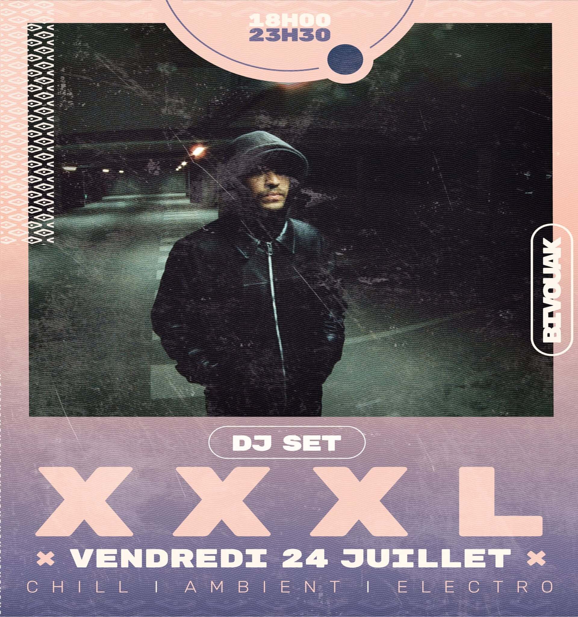 Soirée au Bivouak - DJ XXXL