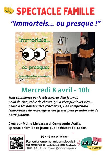 Immortels... ou presque !