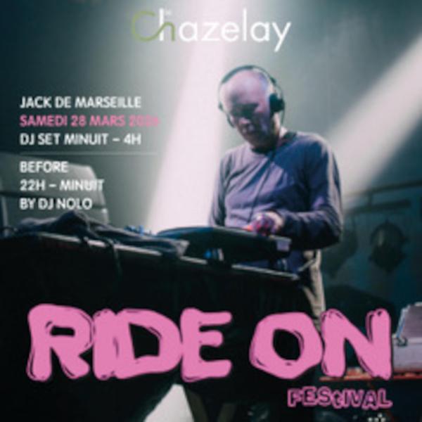 Soirée DJ au Chazelay - Ride On Festival