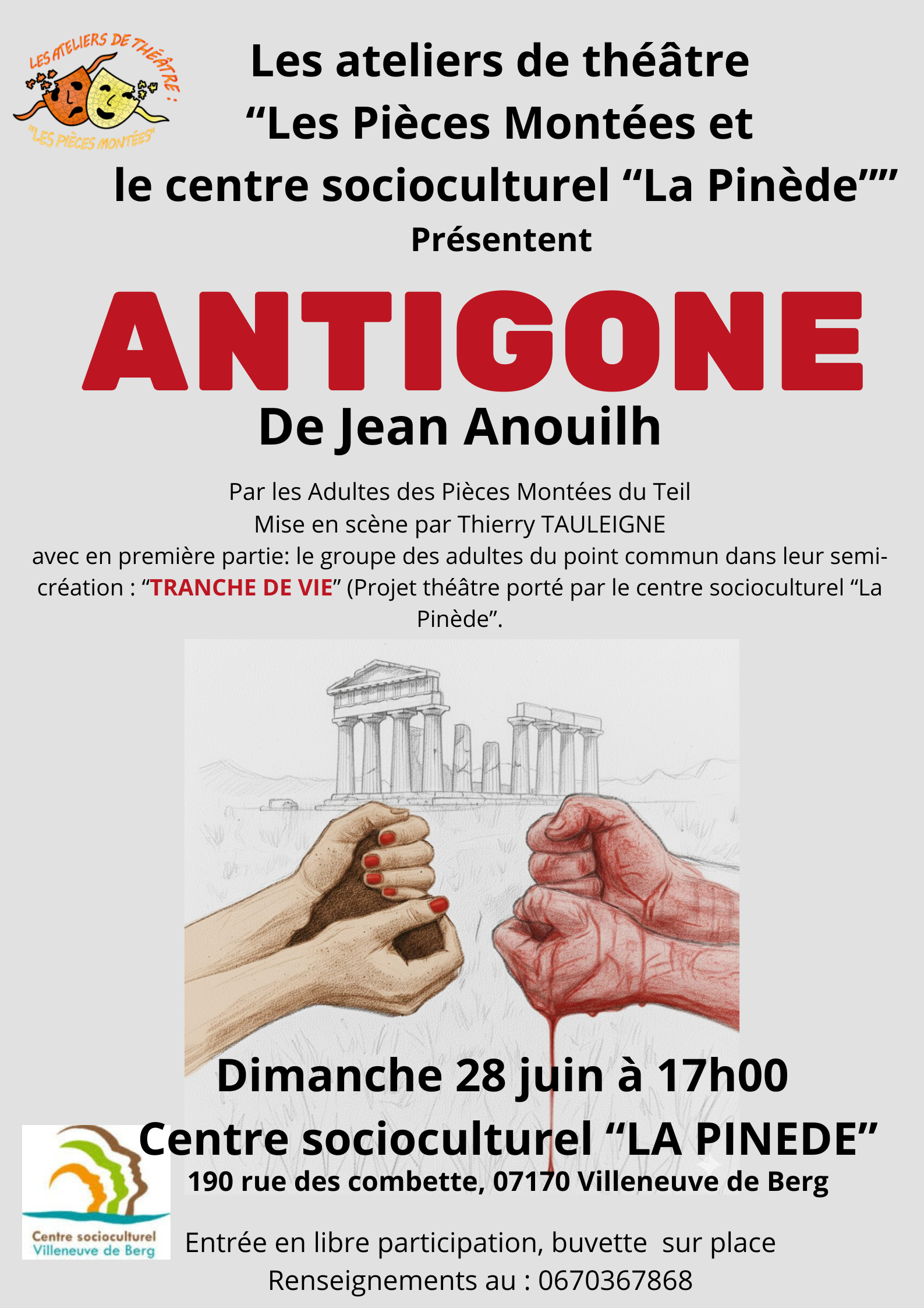 "Antigone" Théâtre avec les pièces montées
