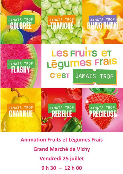 Animation Fruits et Légumes Frais au Grand Marché de Vichy