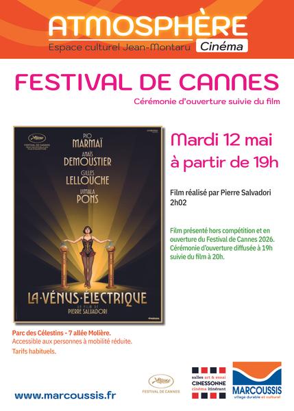 ️​ Ouverture du Festival de Cannes - La vénus électrique 