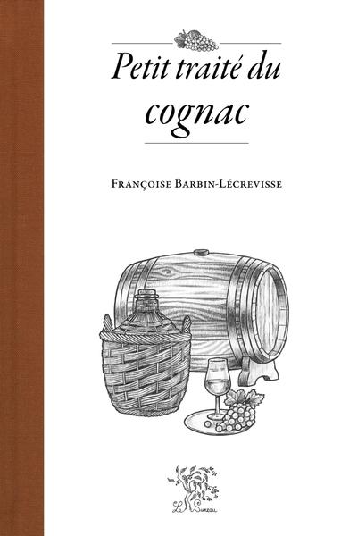Conférence Cognac et pineau