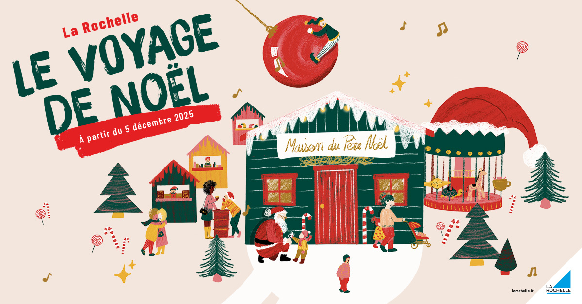 Animation - Le Voyage de Noël à La Rochelle