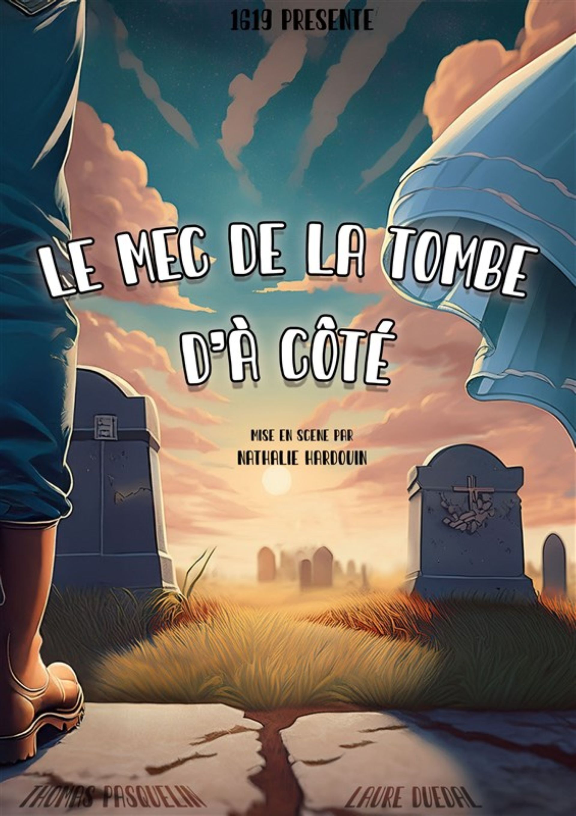 Spectacle - Le mec de la tombe d'à côté