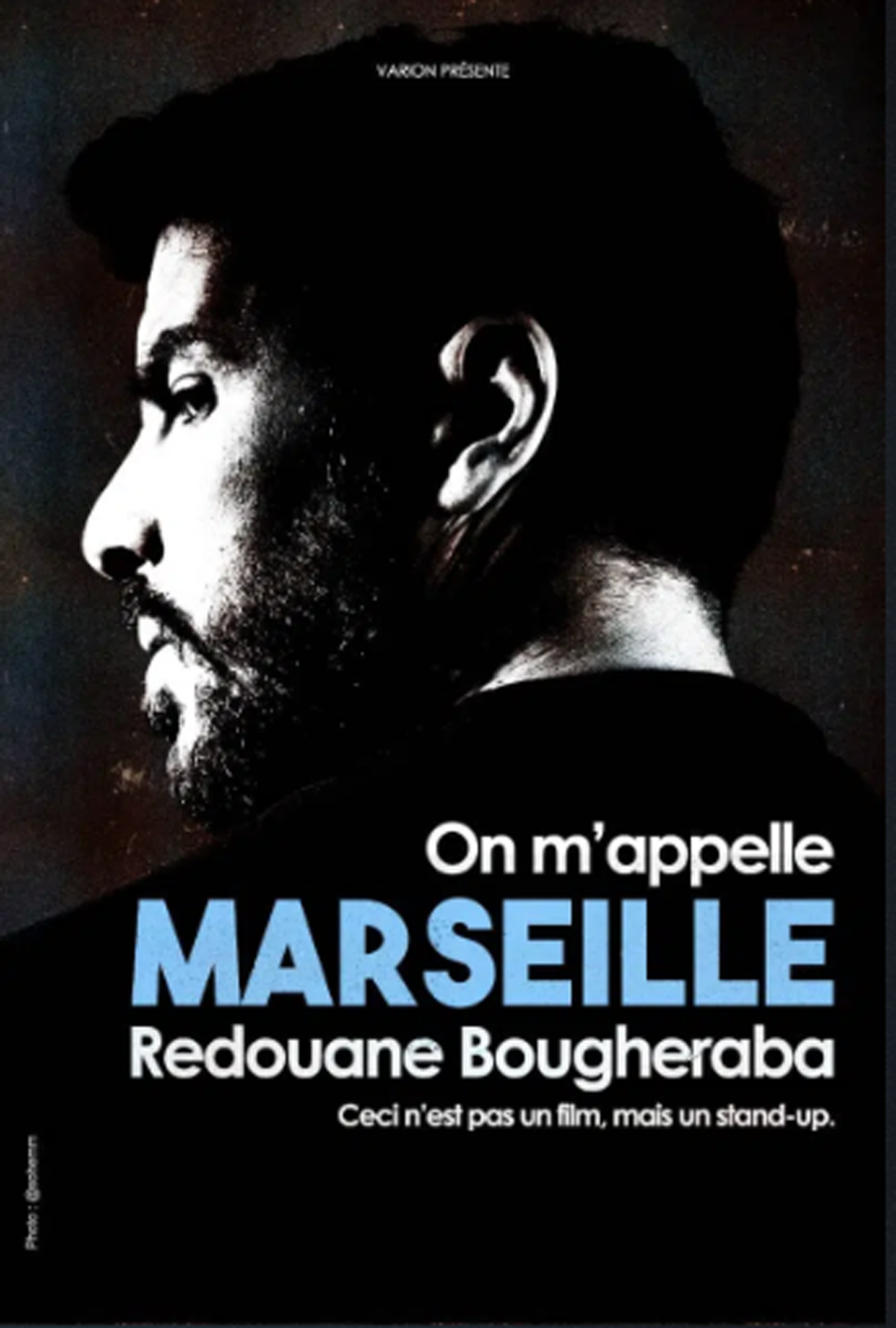 Redouane Bougheraba - On m'appelle Marseille : Zénith d'Auvergne