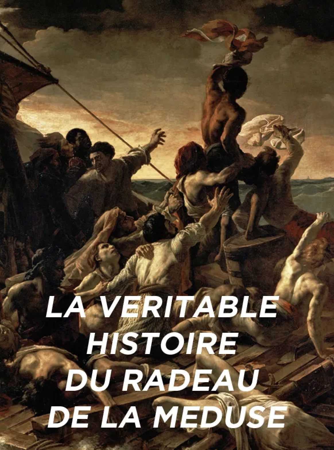 Documentaire fiction Le Radeau de la méduse