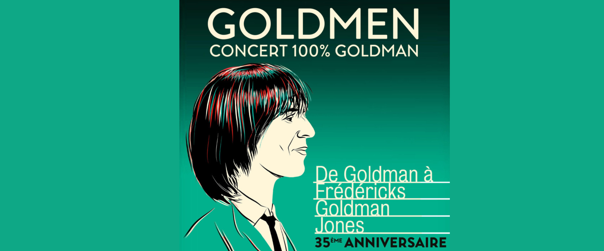 GOLDMEN - CONCERT 100 % GOLDMAN