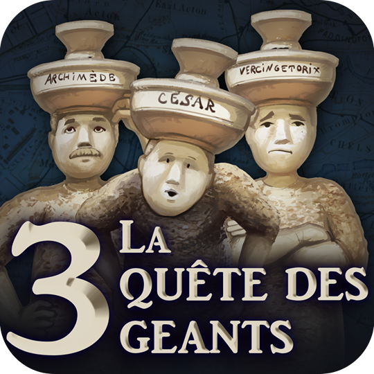 La quête des 3 géants