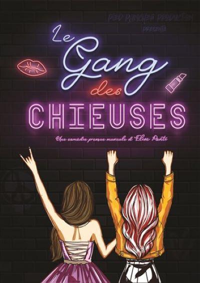 Spectacle - Le Gang des chieuses
