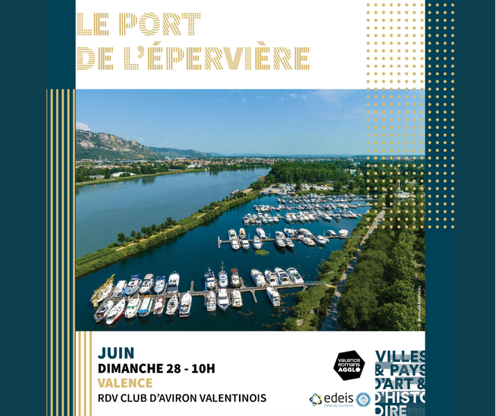 Visite guidée : Le port de l'Epervière_Valence