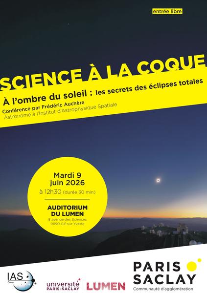 Science à la coque « A l'ombre du Soleil : les secrets des éclipses totales » 