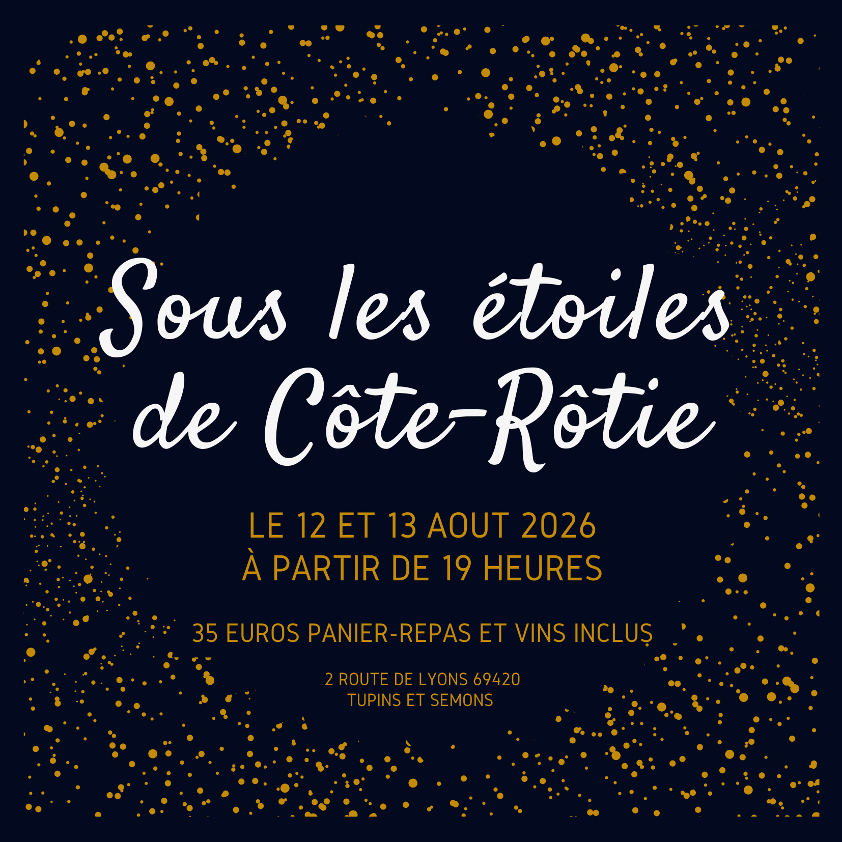 Sous les étoiles de Côte-Rôtie_Tupin-et-Semons