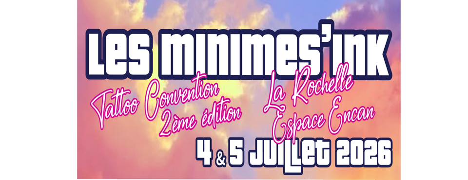 Animation - Les Minimes INK - Tatoo Convention