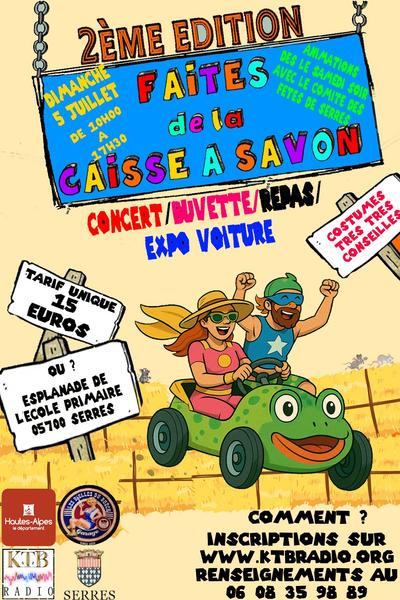 'Faites de la Caisse à Savon' Serres - © KTB Radio