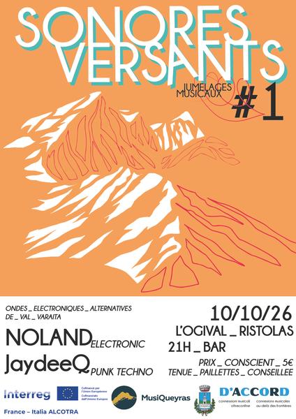 Sonores Versants #1 - Ondes Electroniques Alternatives de Val Varaita