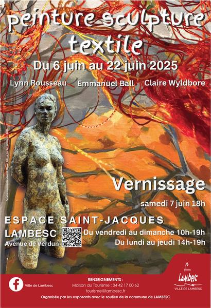 Exposition "Peinture sculpture textile"