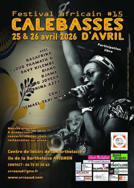 Les Calebasses d&rsquo;Avril, festival africain - Avignon