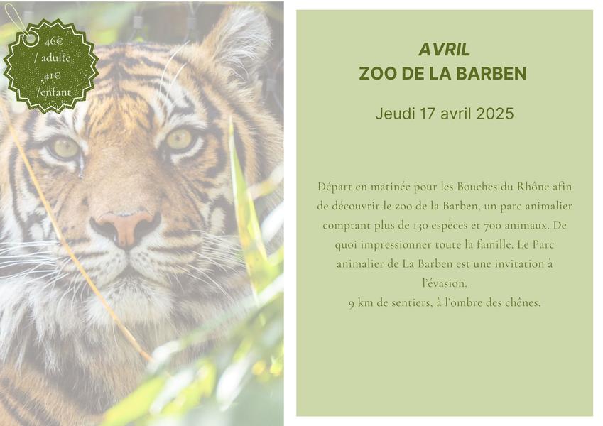 Excursion à la journée : zoo de la Barben Le 17 avr 2025