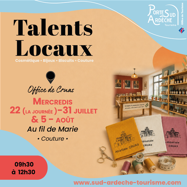 A la découverte des Talents locaux : Terroir & Artisan à Cruas_Cruas