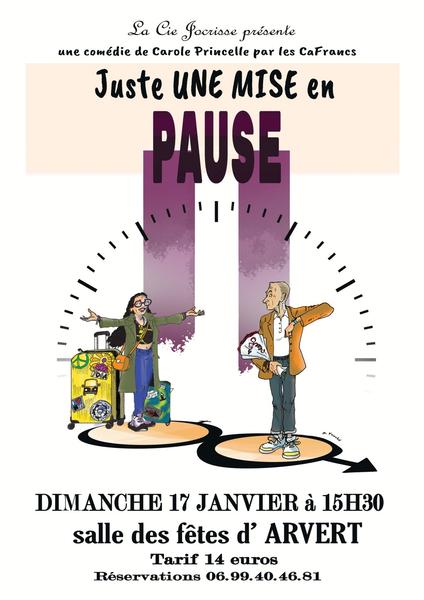 Théâtre : "Juste une mise en pause" - Compagnie Jocrisse