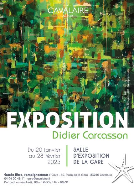 Exposition : Didier Carcasson