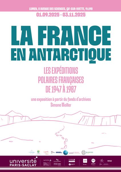 La France en Antarctique - Les Expéditions Polaires Françaises de 1947 à 1987
