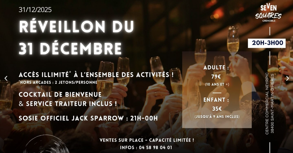 Réveillon - Seven Squares Grenoble